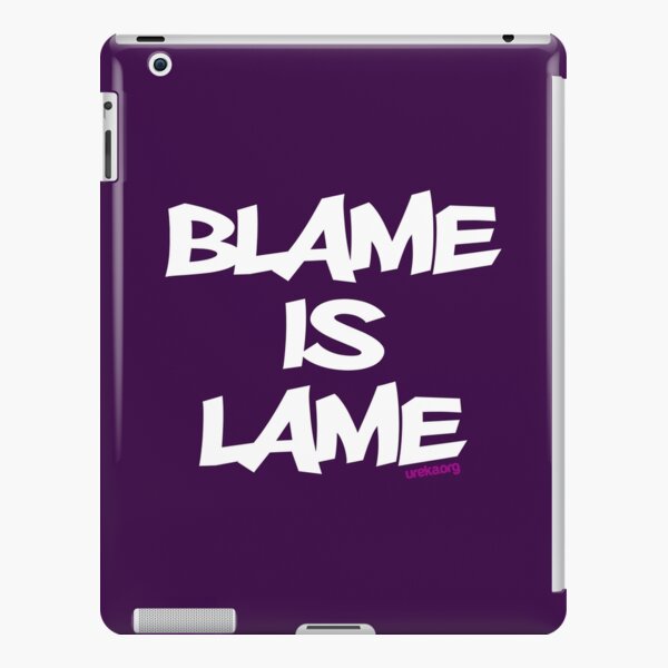 BLAME IS LAME! (white) iPad Snap Case