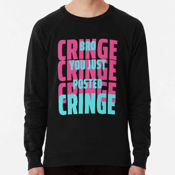 Cringe Face Sweatshirts Hoodies Redbubble Cringe Face Sweatshirts Hoodies Redbubble