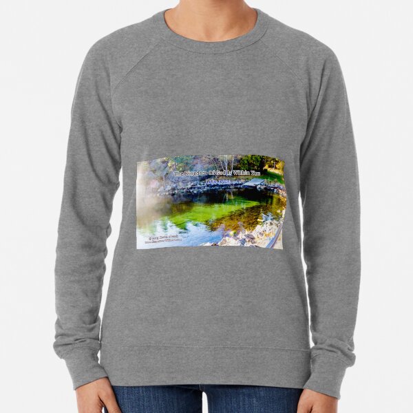 The Kingdom of God Lightweight Sweatshirt