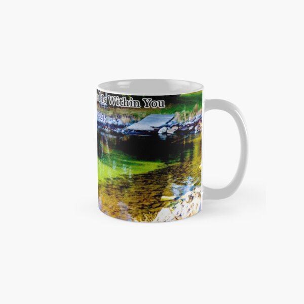 The Kingdom of God Classic Mug