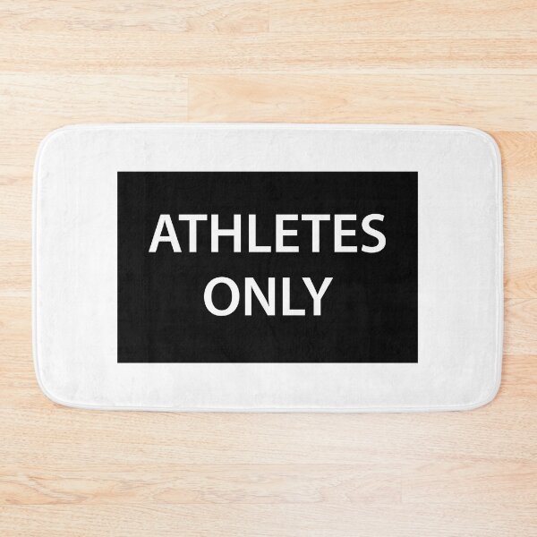 Item preview, Athletes Only Sign designed and sold by livetogether.