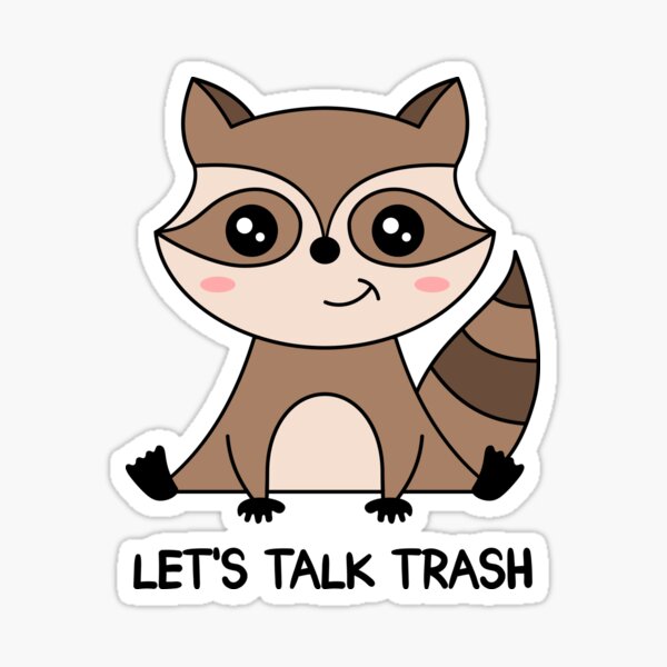 Trash Talk Sticker for Sale by mitchman5