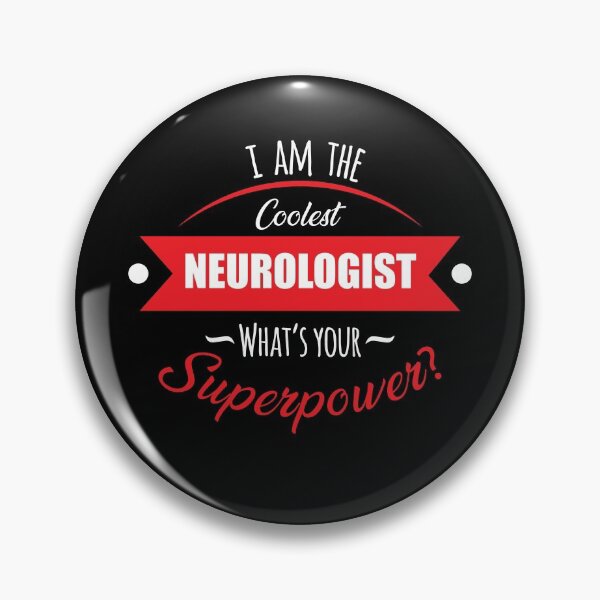 Item preview, I'm the coolest neurologist, what's your superpower? designed and sold by anins-azuree.