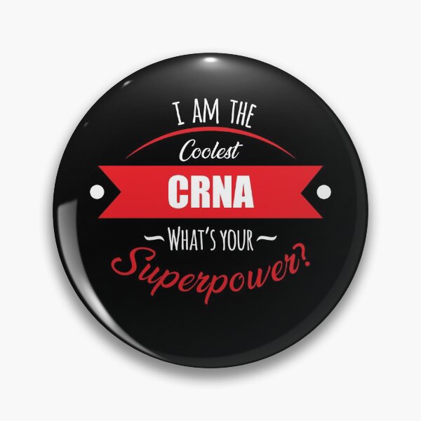 Item preview, I'm the coolest crna (Certified Registered Nurse Anesthetist), what's your superpower? designed and sold by anins-azuree.
