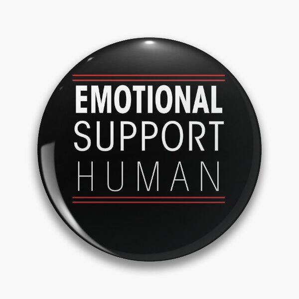 Item preview, Emotional Support Human | Humanity designed and sold by ChamodSachintha.