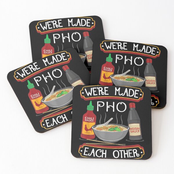 Item preview, We're Made Pho Each Other designed and sold by zurnbarb.