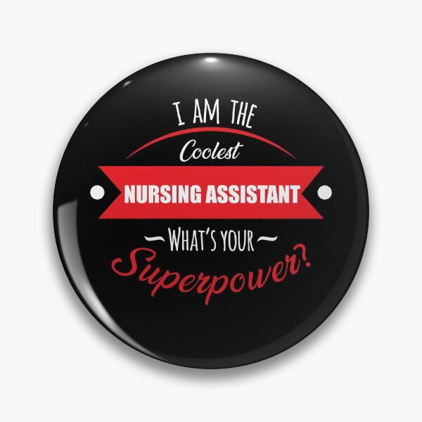 Item preview, I'm the coolest nursing assistant, what's your superpower? designed and sold by anins-azuree.