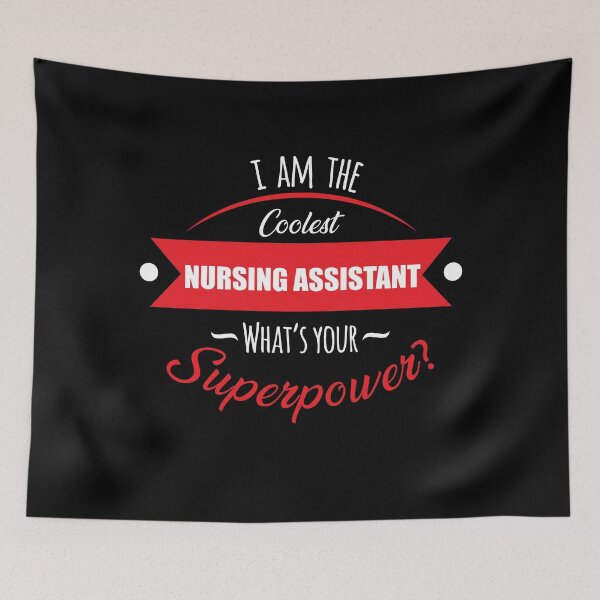 Item preview, I'm the coolest nursing assistant, what's your superpower? designed and sold by anins-azuree.