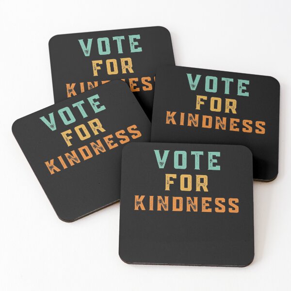 Item preview, VOTE FOR KINDNESS designed and sold by APrettyView.