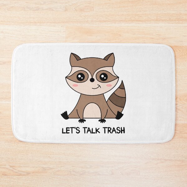 Item preview, Raccoon "LET'S TALK TRASH" designed and sold by TashaVector.