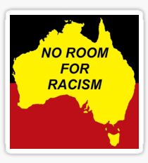No Room For Racism - Aboriginal Flag (zoomed in) Sticker