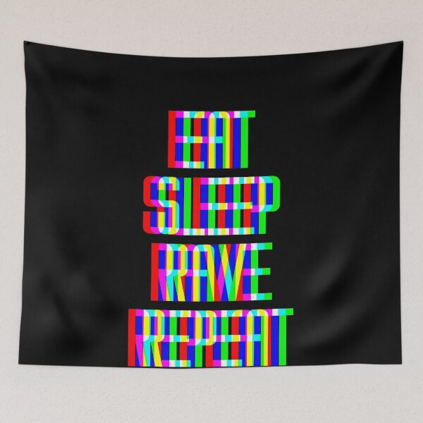 Item preview, Eat Sleep Rave Repeat designed and sold by Bigup.