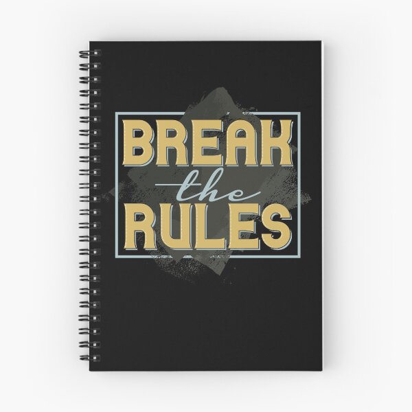 Item preview, Motivation Saying Break The Rules Positive designed and sold by Two Left Hands Design.