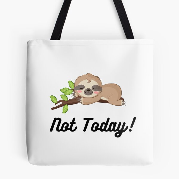 Item preview, Not Today! Sleeping Sloth, Cute Sloth designed and sold by KimCreativeUK.