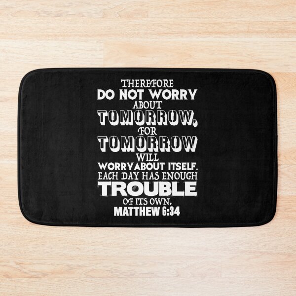 Item preview, Matthew 6:34 designed and sold by plushism.