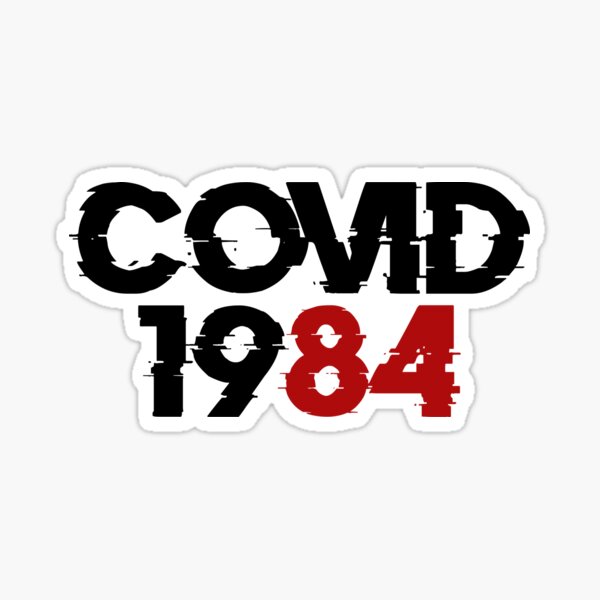 Item preview, COVID-1984 designed and sold by csaron92.