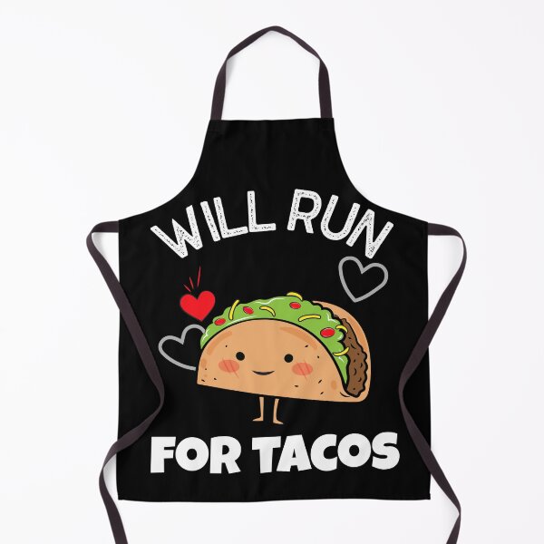 Item preview, Will Run For Tacos - Cute Funny Taco Character designed and sold by ChaseCoClothing.