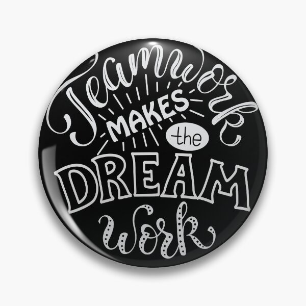 Item preview, team work makes the dream work designed and sold by PUNCH ME IN SHOP.