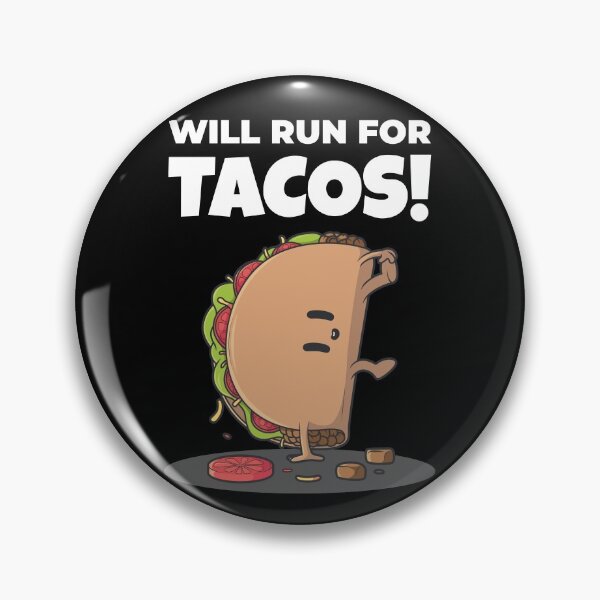 Item preview, Cute Dancing Taco Character - Will Run For Tacos designed and sold by ChaseCoClothing.