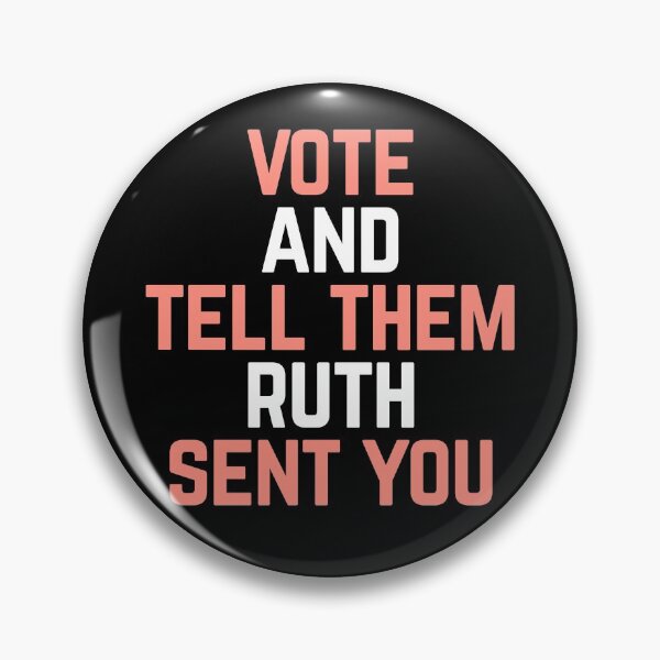 Item preview, Vote And Tell Them Ruth Sent You designed and sold by Albatrozz.