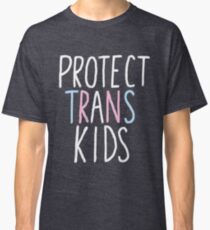 protect trans kids Classic T-Shirt