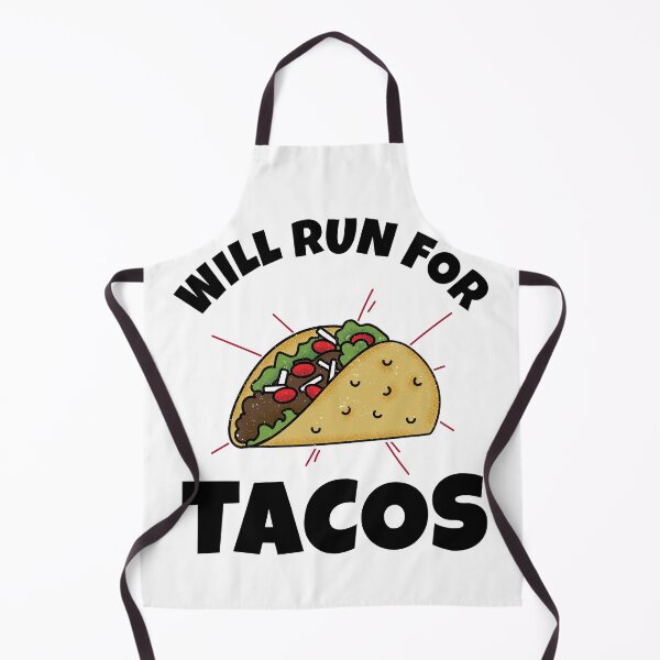 Item preview, Will Run For Tacos designed and sold by ChaseCoClothing.