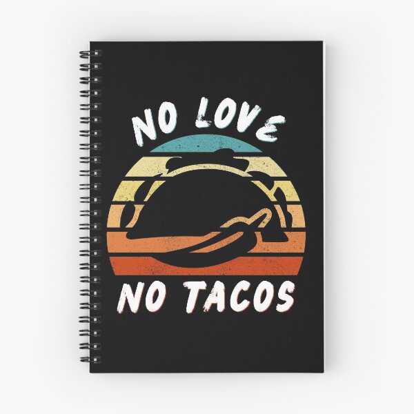 Item preview, No Love No Tacos designed and sold by beruc.