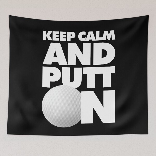 Item preview, Keep Calm and putt on Funny Golfer Saying designed and sold by elhefe.
