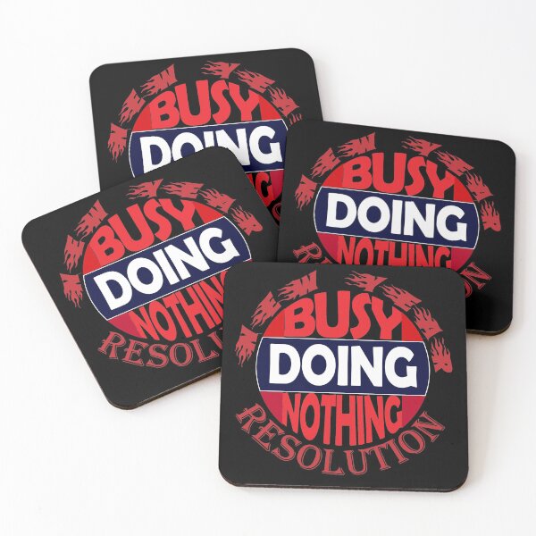 Item preview, Busy Doing Nothing - New Year Resolution designed and sold by SueSakpal.