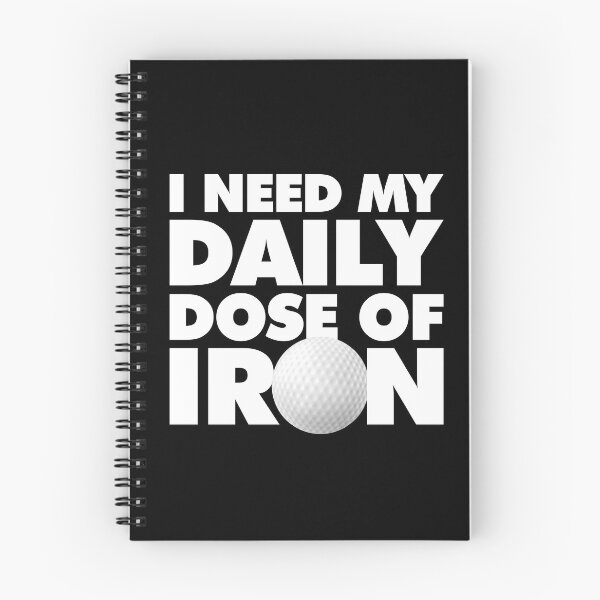 Item preview, Golfer Saying I Need My daily Dose of Iron designed and sold by elhefe.