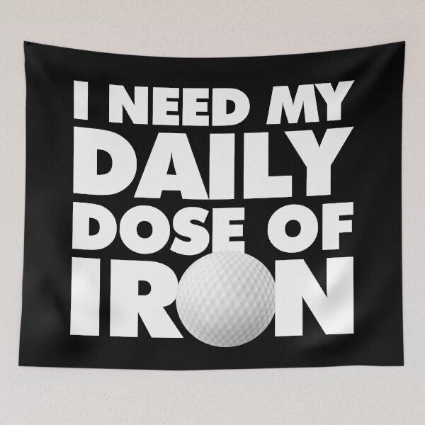 Item preview, Golfer Saying I Need My daily Dose of Iron designed and sold by elhefe.