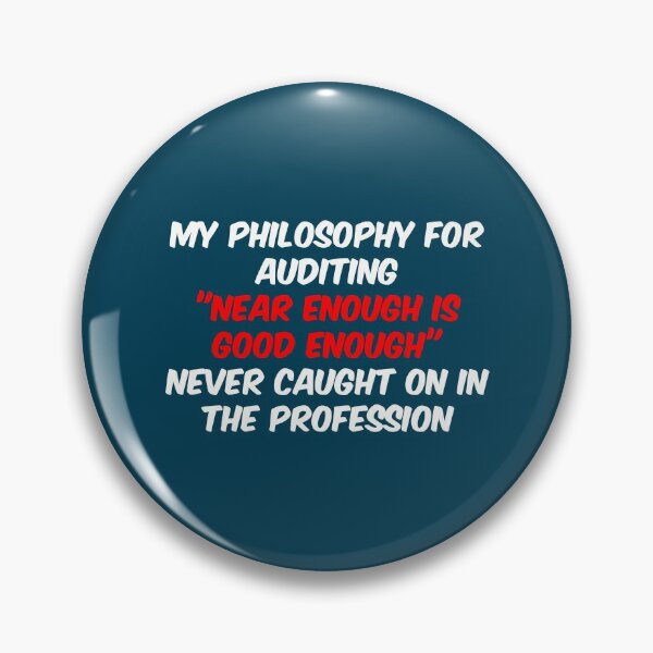 Item preview, Accountants Philosophy Quote designed and sold by bradm50.
