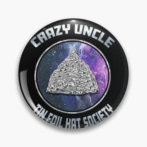 Item preview, Crazy Uncle Tin Foil Hat Society Funny Conspiracy Theorist designed and sold by funnytshirtemp.