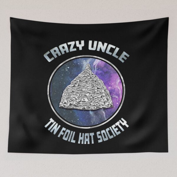 Item preview, Crazy Uncle Tin Foil Hat Society Funny Conspiracy Theorist designed and sold by funnytshirtemp.