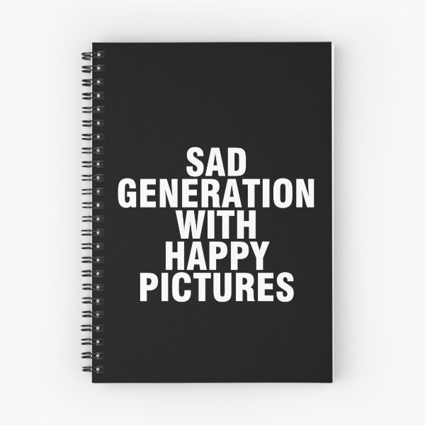 Item preview, Classy Sarcastic quotes Sad Generation With Happy Pictures designed and sold by Urosek.