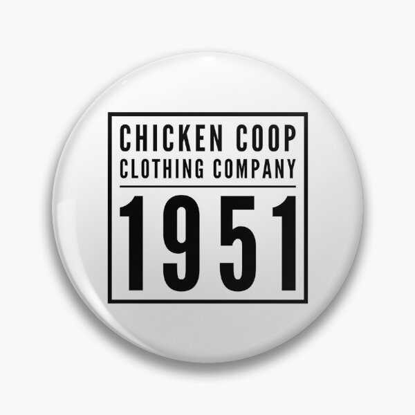 Item preview, THE CHICKEN COOP CLOTHING COMPANY 1951 designed and sold by CoopClothing.