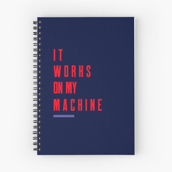 Item preview, "It works on my machine" designed and sold by Salma Satya & Co.