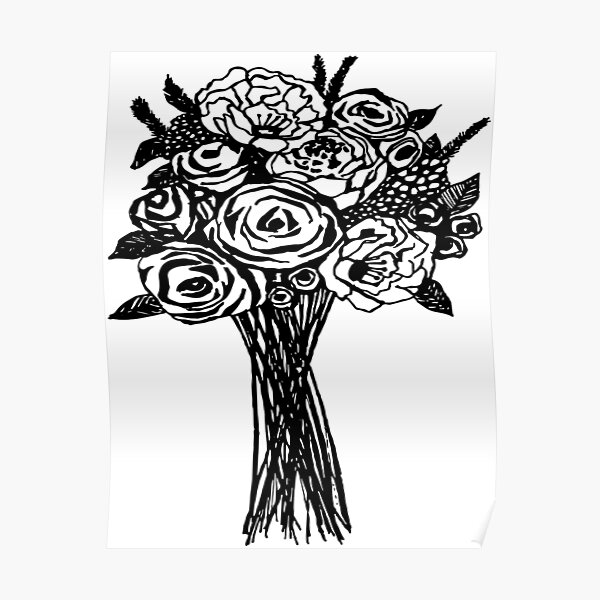 Flower Bouqet Black And White Poster For Sale By Maykilulu Redbubble 6114