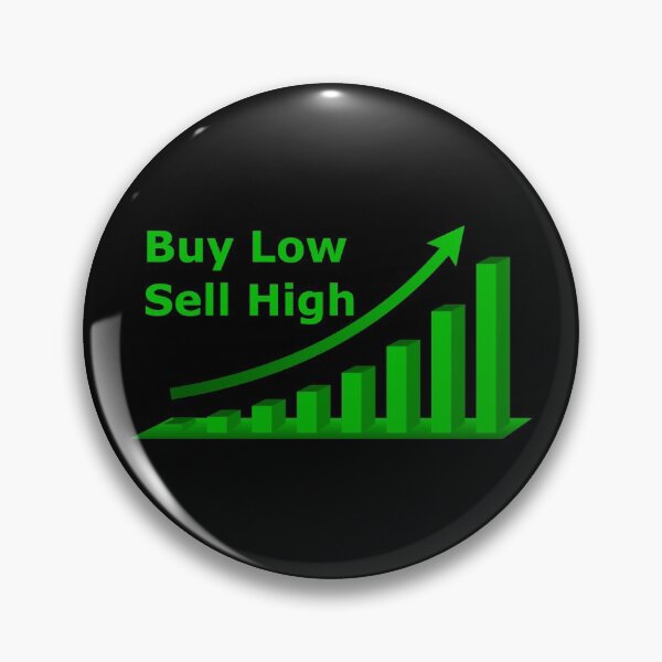Item preview, Buy Low Sell High designed and sold by DomGDesign.