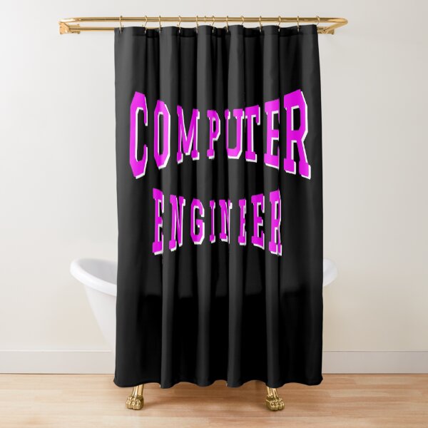 Computer Engineer in Pink Color Text Shower Curtain