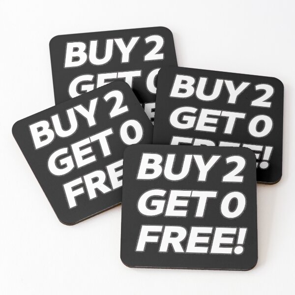 Item preview, BOGOF satire, BUY 2 GET 0 FREE! designed and sold by SolarCross.