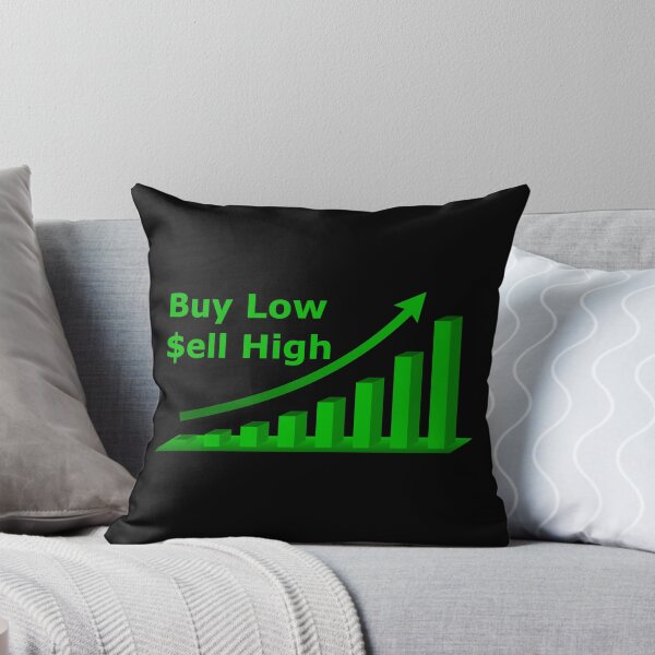 Item preview, Buy Low $ell High designed and sold by DomGDesign.