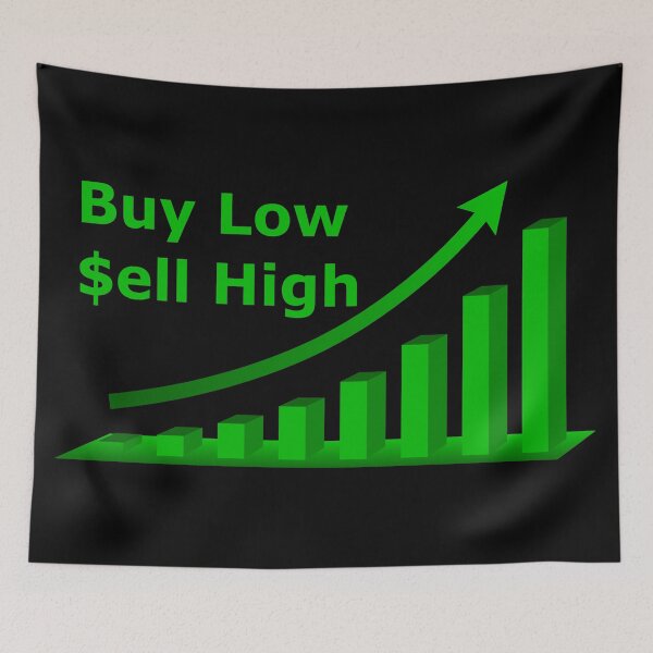Item preview, Buy Low $ell High designed and sold by DomGDesign.