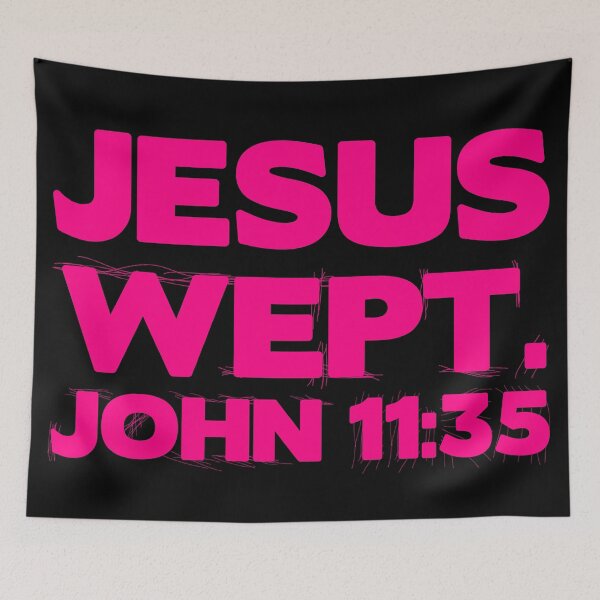 Item preview, Jesus wept designed and sold by plushism.