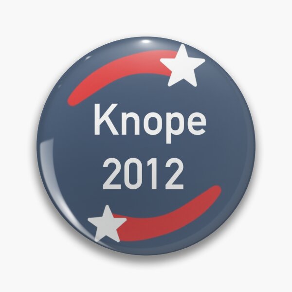 Item preview, Knope 2012 Pin designed and sold by Leo R..