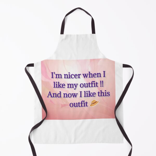 Item preview, I'm nicer when I like my outfit !! designed and sold by listenerunknown.