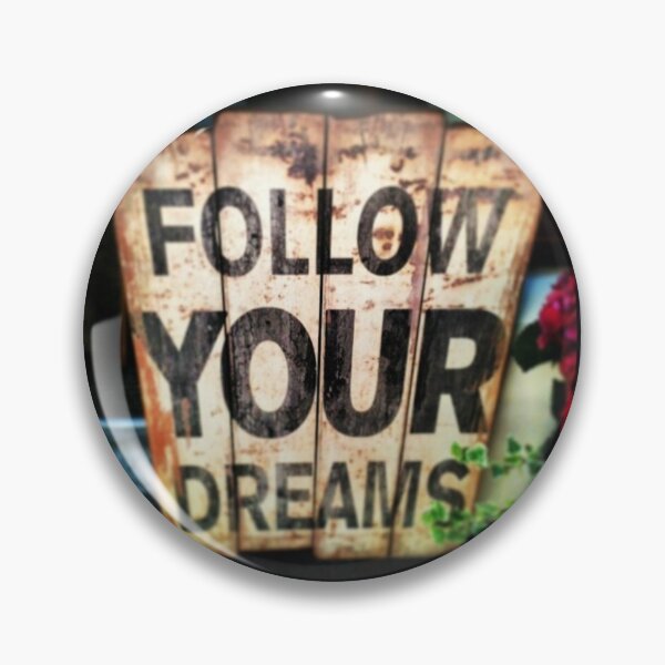 Item preview, Follow Your Dreams designed and sold by Madbohemianpoet.