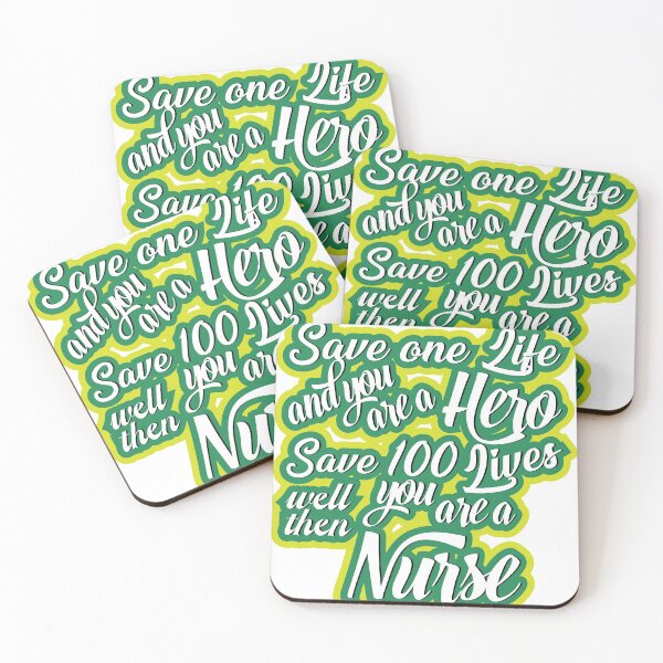 Item preview, Save one life, and you’re a hero. Save 100 lives, well then, you’re a nurse designed and sold by TheAwesomeMiro.