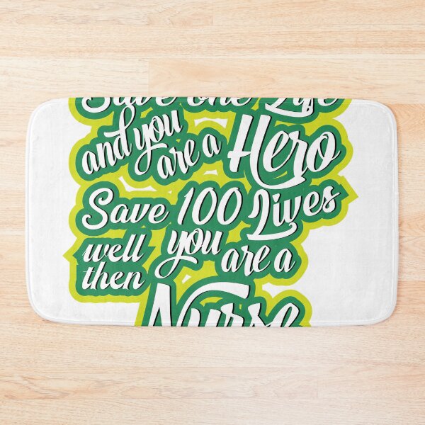 Item preview, Save one life, and you’re a hero. Save 100 lives, well then, you’re a nurse designed and sold by TheAwesomeMiro.