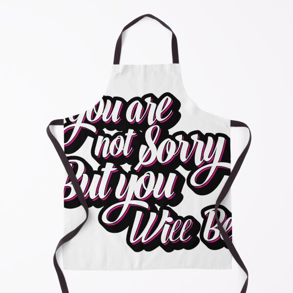 Item preview, You are not sorry but you will be designed and sold by TheAwesomeMiro.
